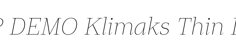 FSP DEMO Klimaks Thin Italic