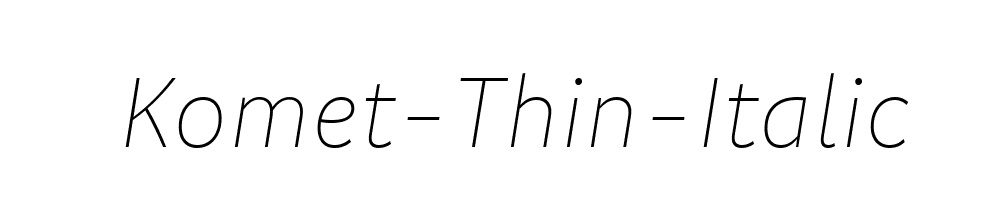 Komet-Thin-Italic