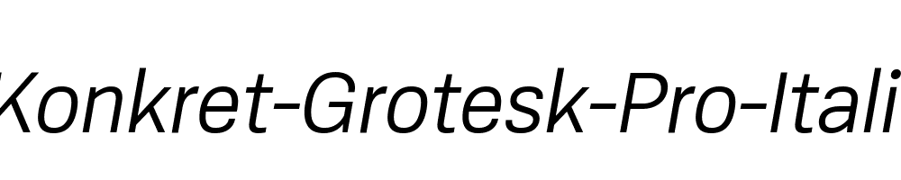 Konkret-Grotesk-Pro-Italic