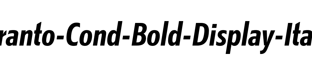 Kranto-Cond-Bold-Display-Italic