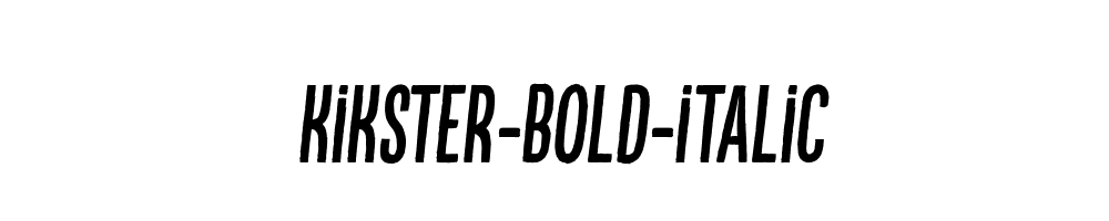 Kikster-bold-italic