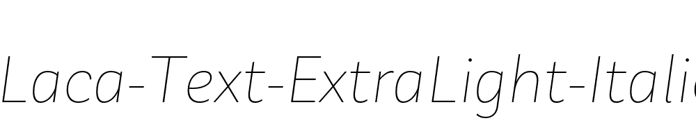 Laca-Text-ExtraLight-Italic