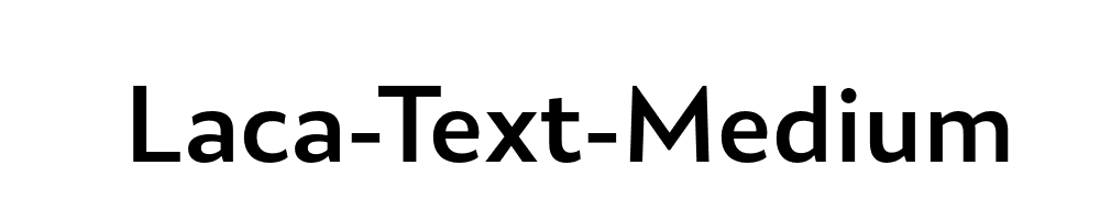 Laca-Text-Medium