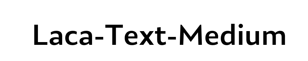 Laca-Text-Medium