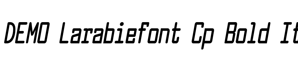 FSP DEMO Larabiefont Cp Bold Italic