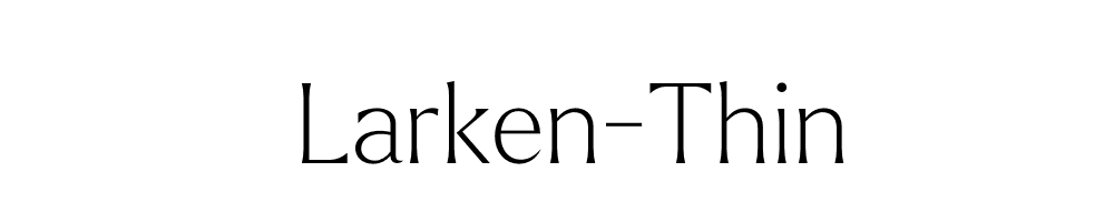 Larken-Thin