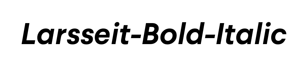 Larsseit-Bold-Italic