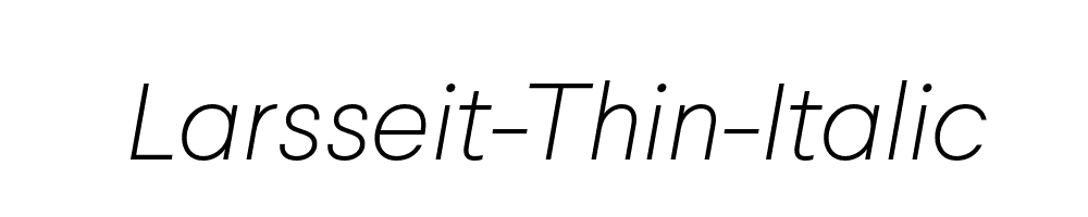 Larsseit-Thin-Italic