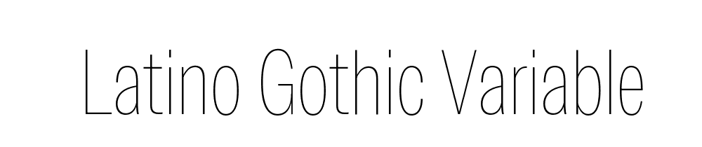 Latino Gothic Variable