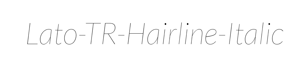 Lato-TR-Hairline-Italic