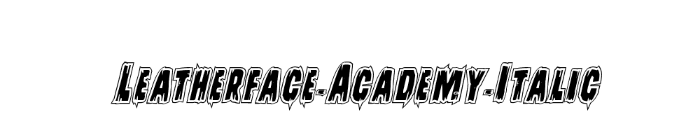 Leatherface-Academy-Italic