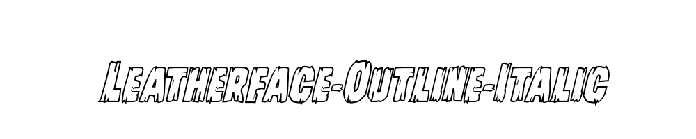 Leatherface-Outline-Italic