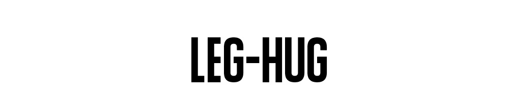 Leg Hug