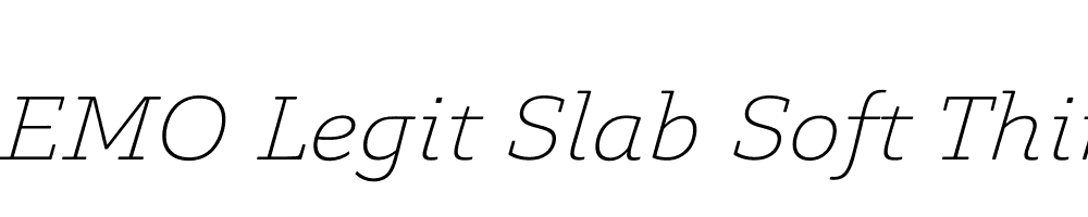 FSP DEMO Legit Slab Soft Thin Italic