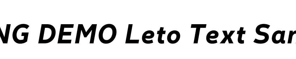  DEMO Leto Text Sans Bold Italic