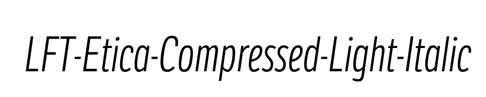 LFT-Etica-Compressed-Light-Italic