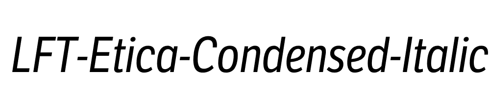 LFT-Etica-Condensed-Italic