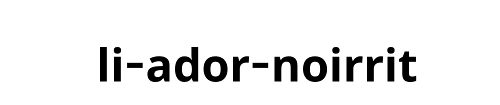 Li Ador Noirrit