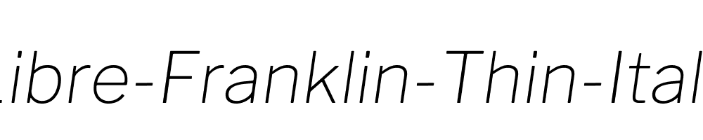 Libre-Franklin-Thin-Italic