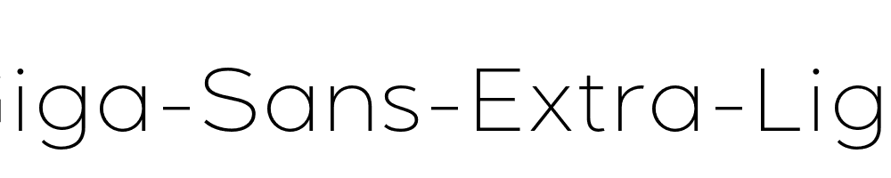 Giga-Sans-Extra-Light