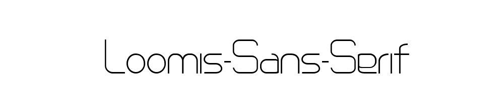 Loomis-Sans-Serif