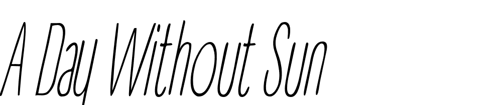 A Day Without Sun font family download free