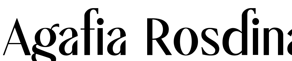 Agafia-Rosdina font family download free