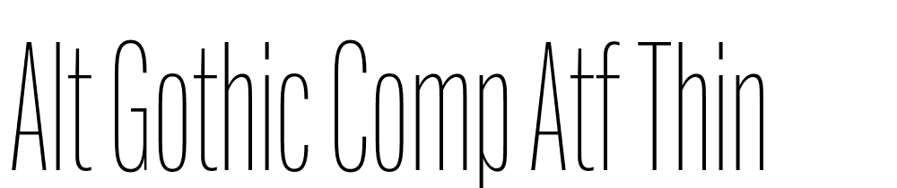 Alt-Gothic-Comp-ATF-Thin font family download free