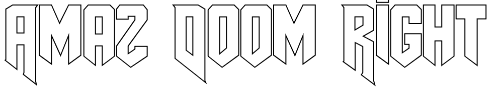 Amaz DooM Right Outline font family download free