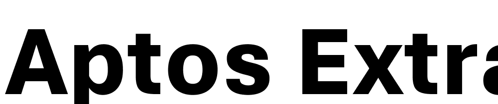 Aptos-ExtraBold font family download free