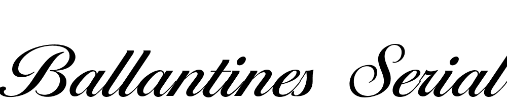 Ballantines Serial font family download free