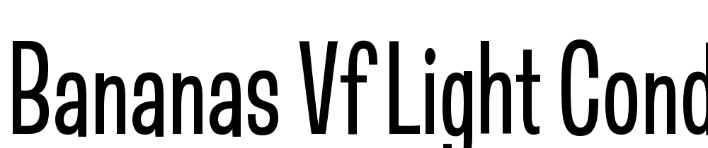 Bananas-VF-Light-Condensed font family download free