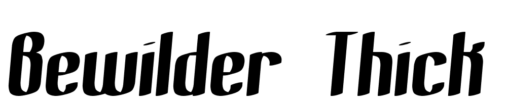 Bewilder-Thick-BRK font family download free