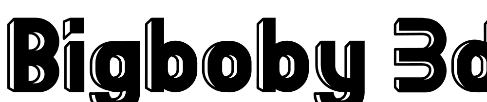 BigBOBY-3D font family download free