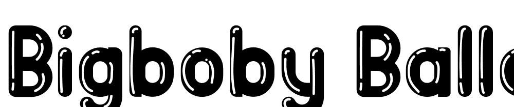 BigBOBY-Balloons font family download free