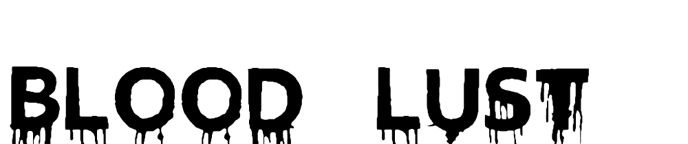 blood_lust font family download free