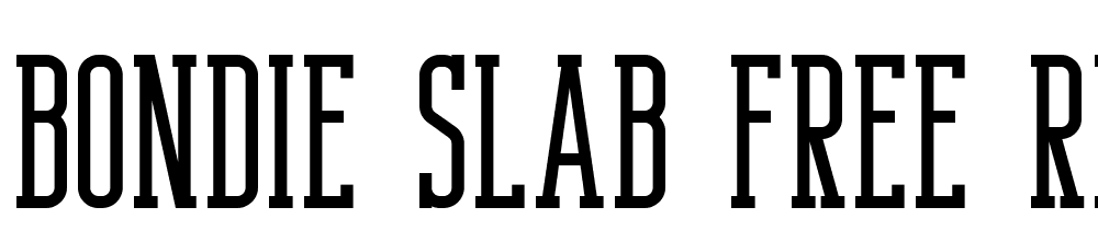 Bondie-Slab-Free-Regular font family download free