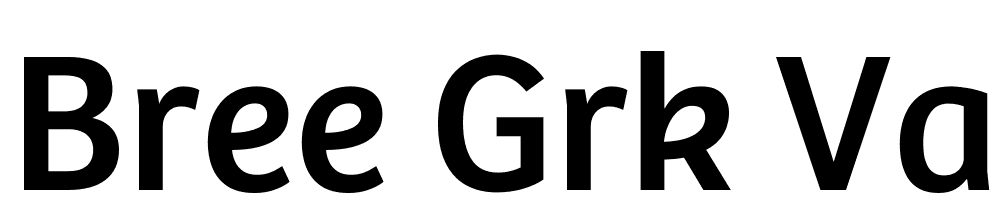 Bree-GRK-var-Regular font family download free