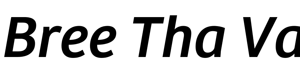 Bree-THA-var-Oblique font family download free