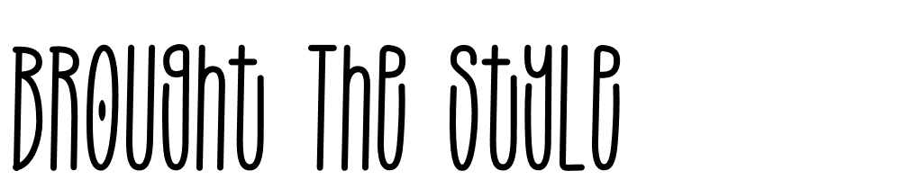 BROUGHT-THE-STYLE font family download free