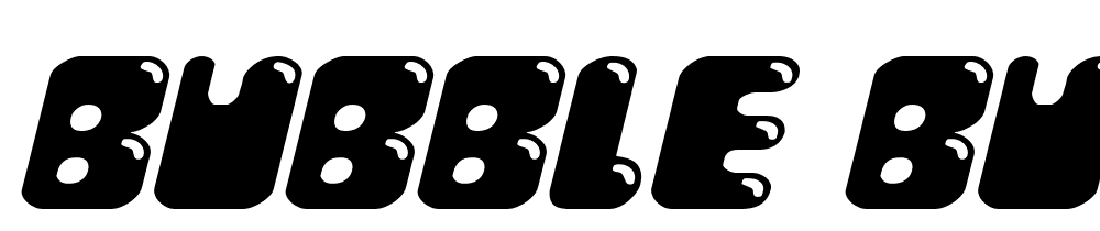 Bubble-Butt-Expanded-Italic font family download free