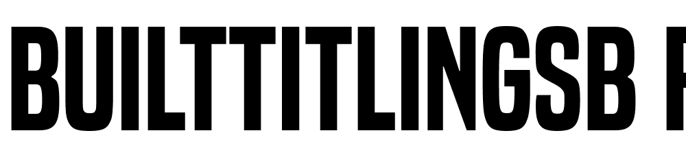 BuiltTitlingSb-Regular font family download free