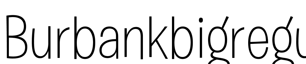 BurbankBigRegular-Light font family download free