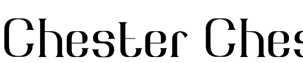 Chester-Chesire-Serif font family download free