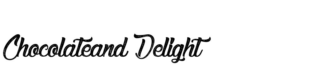 Chocolateand Delight font family download free