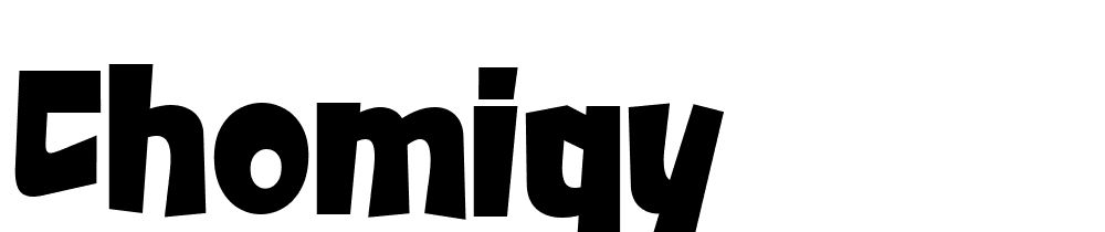 chomiqy font family download free