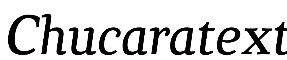 chucaratext font family download free