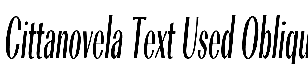 CittaNovela-Text-Used-Oblique font family download free