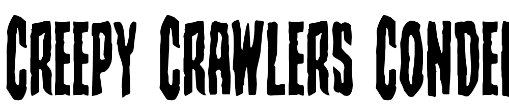 Creepy-Crawlers-Condensed font family download free