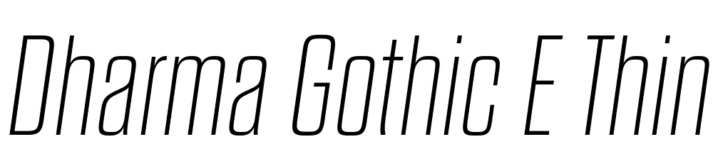 Dharma-Gothic-E-Thin-Italic font family download free